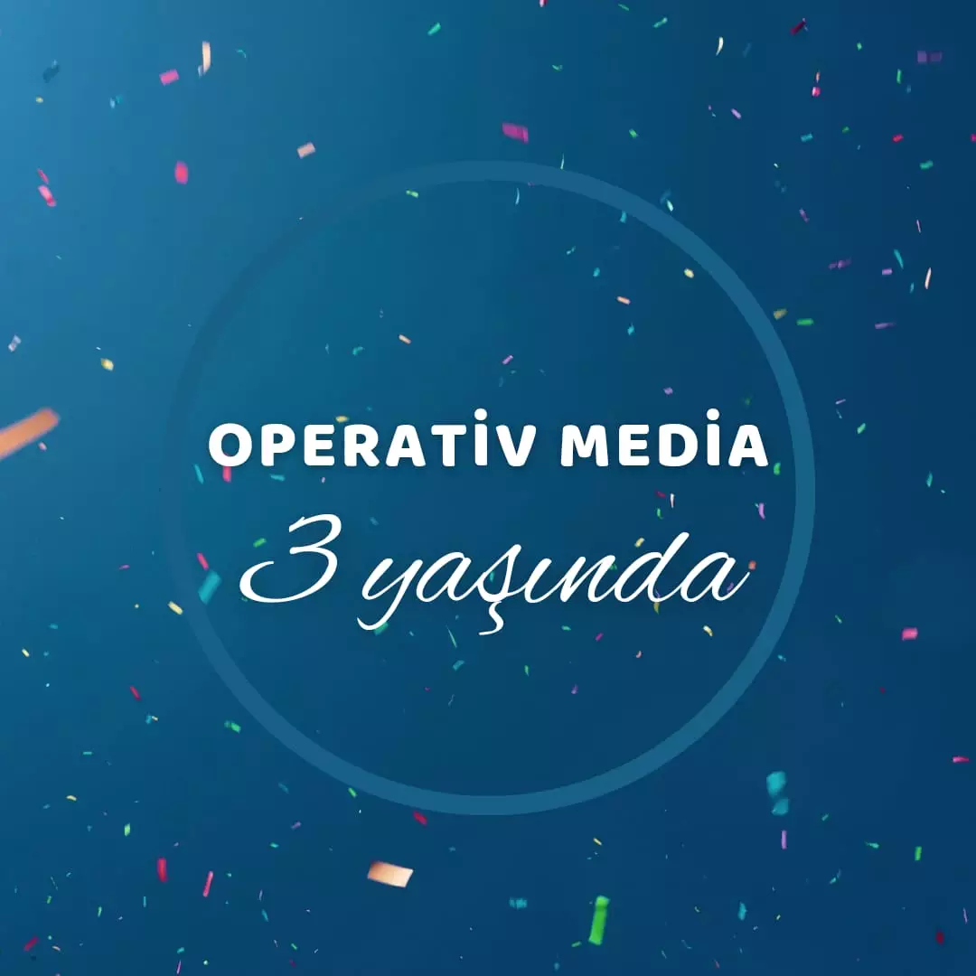 Medianın "Operativ"i 3 yaşında