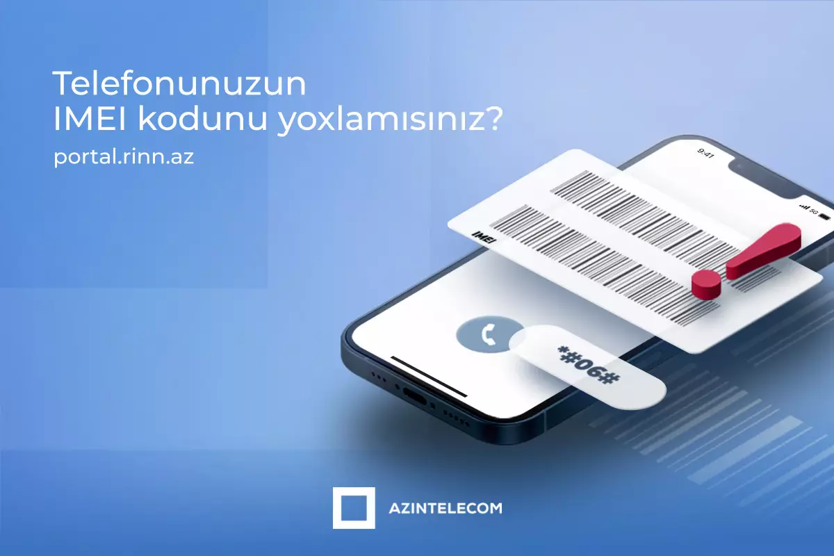 IMEI ilə yarım milyondan çox şəbəkəyə qoşulma cəhdi olub