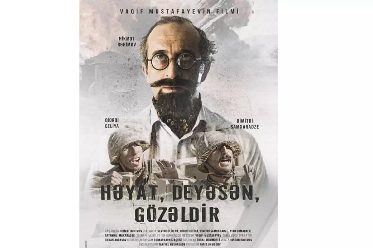 "Həyat, deyəsən, gözəldir" filmi mayda nümayiş olunacaq