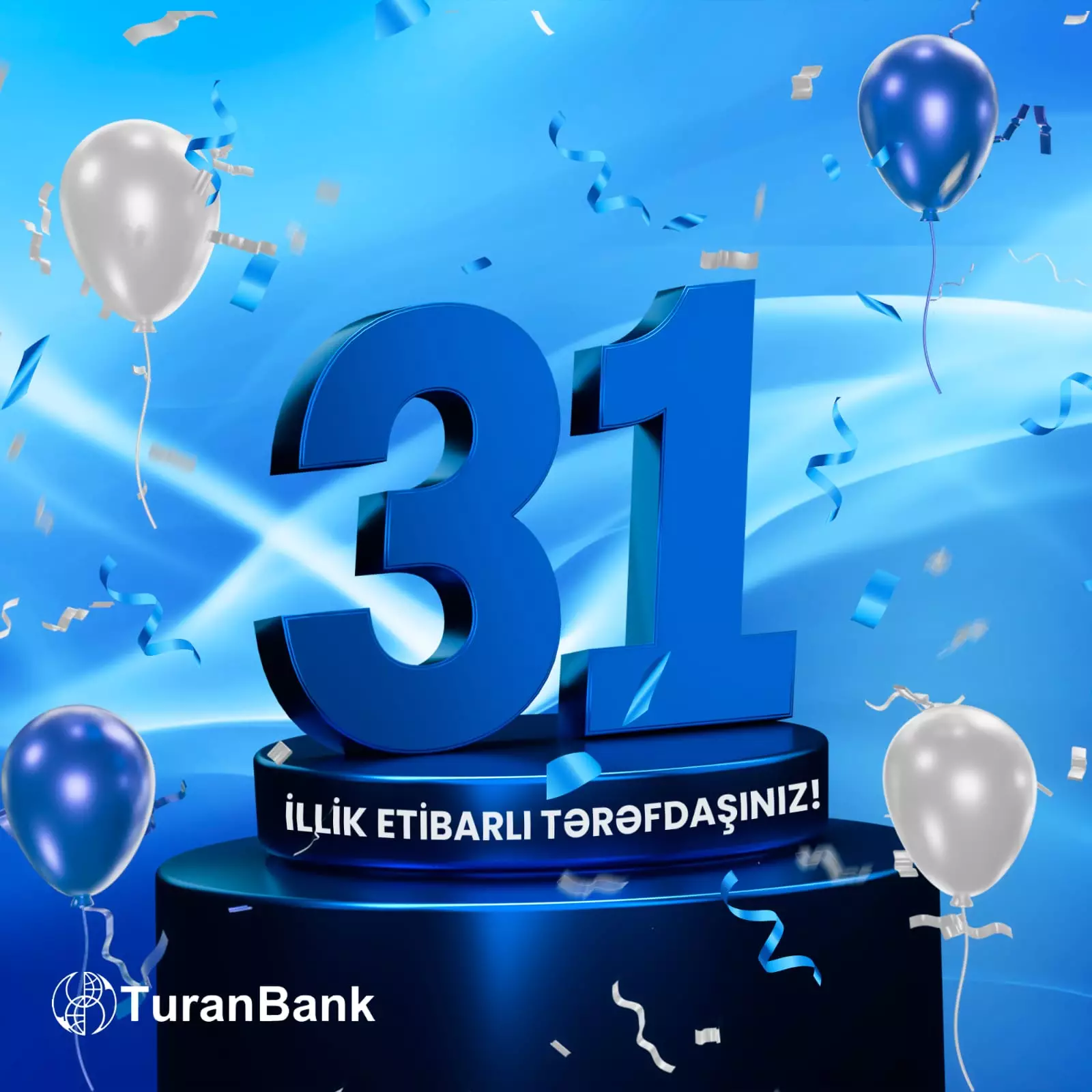 TuranBank 31 yaşını qeyd edir!