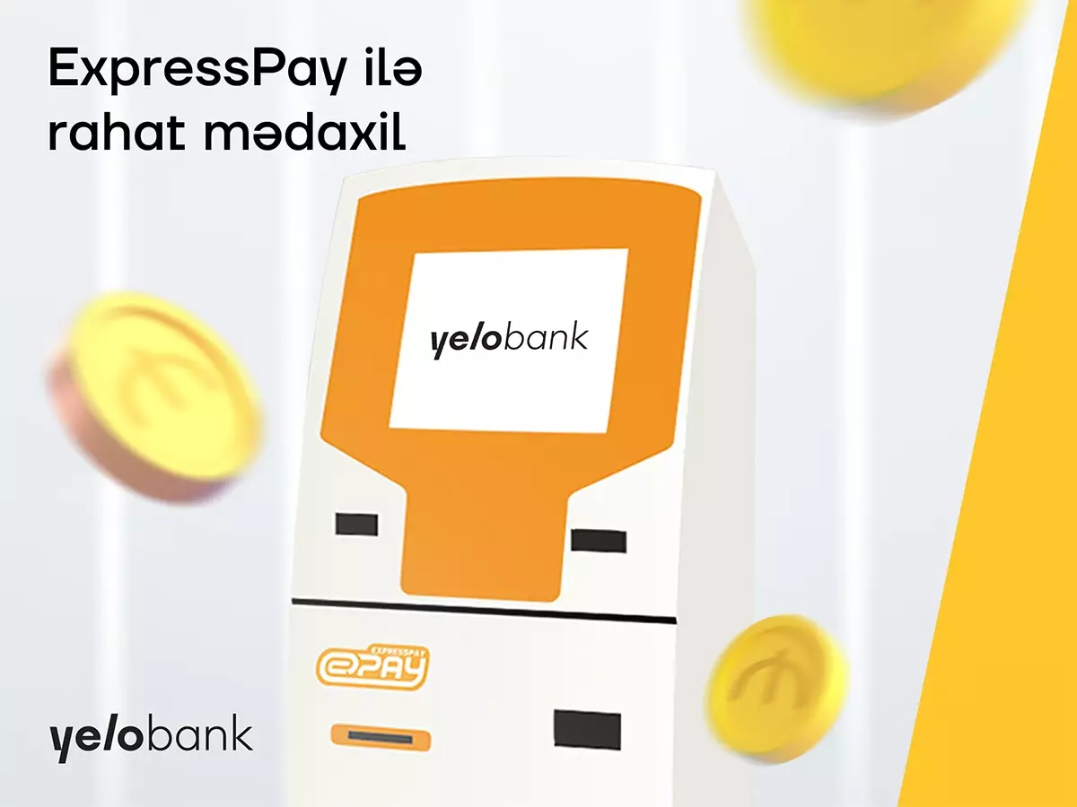 Yelo Bank hesablarına ExpressPay ilə rahat mədaxil et