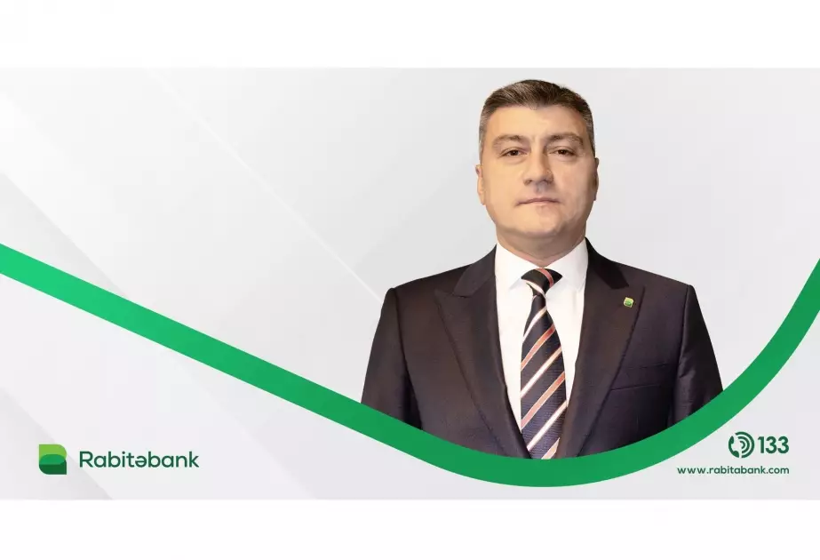 "Rabitəbank"ın İdarə Heyətinə yeni təyinat olub