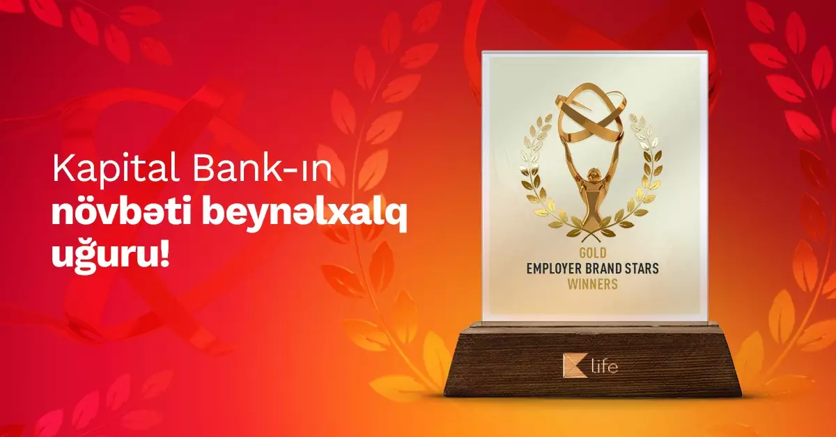 Kapital Bank və onun rəhbər şəxsi qlobal mükafata layiq görülüb