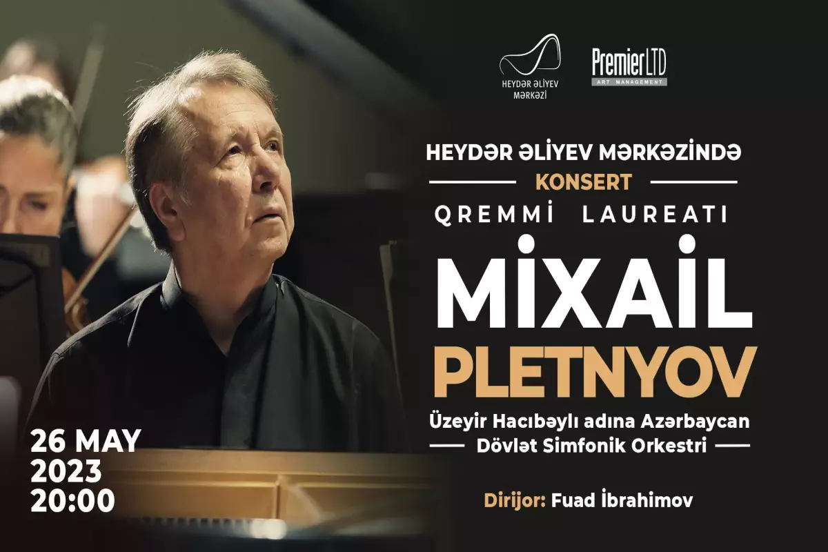 Mixail Pletnyov Heydər Əliyev Mərkəzində çıxış edəcək