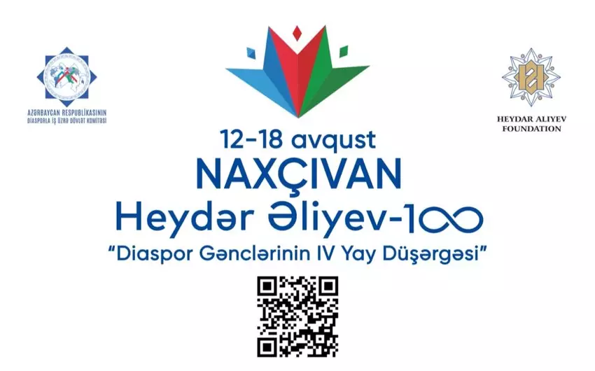 “Heydər Əliyev-100 Diaspor Gənclərinin IV Yay Düşərgəsi” Naxçıvanda keçiriləcək