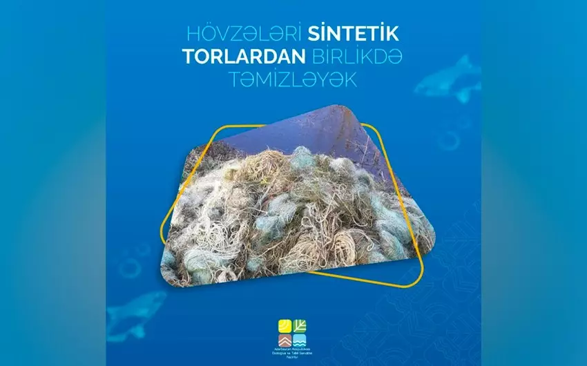 ETSN: Su hövzələrindən 2 890 metr uzunluğunda 70 ədəd sintetik tor götürülüb