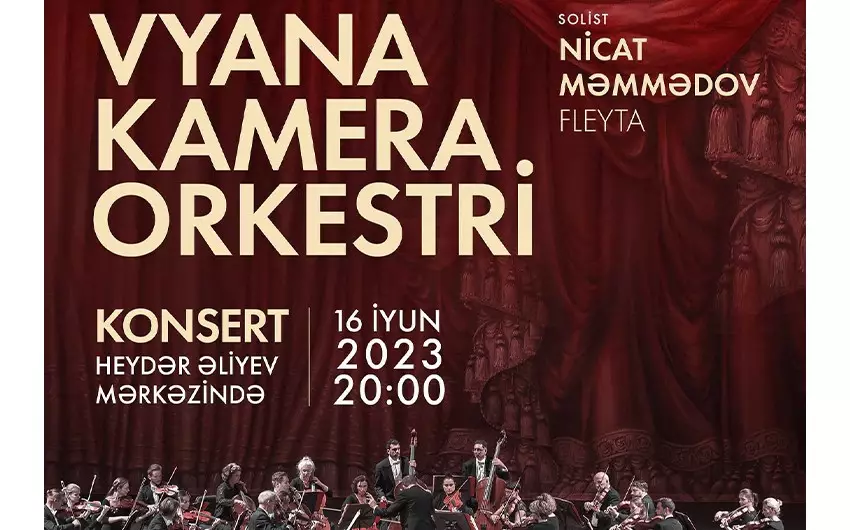 Heydər Əliyev Mərkəzində Vyana Kamera Orkestrinin konserti olacaq