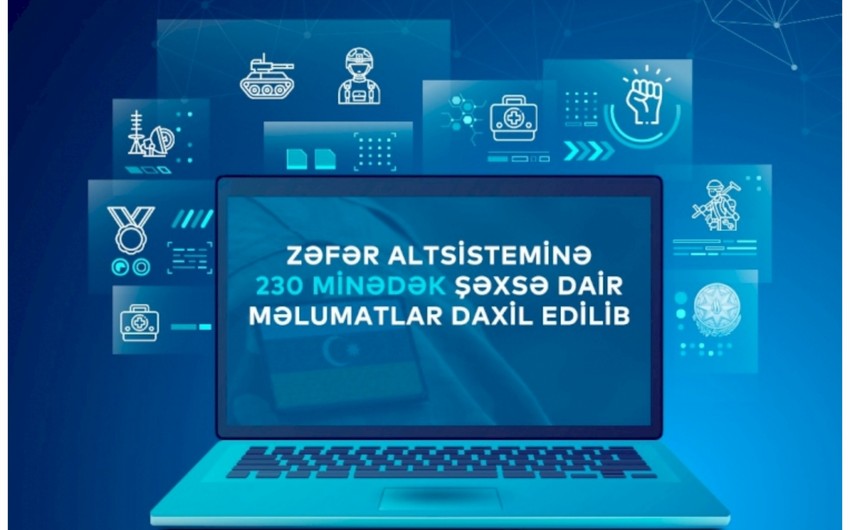 ƏƏSMN: "Zəfər” altsisteminə 230 mindən çox şəxsə dair məlumat daxil edilib"