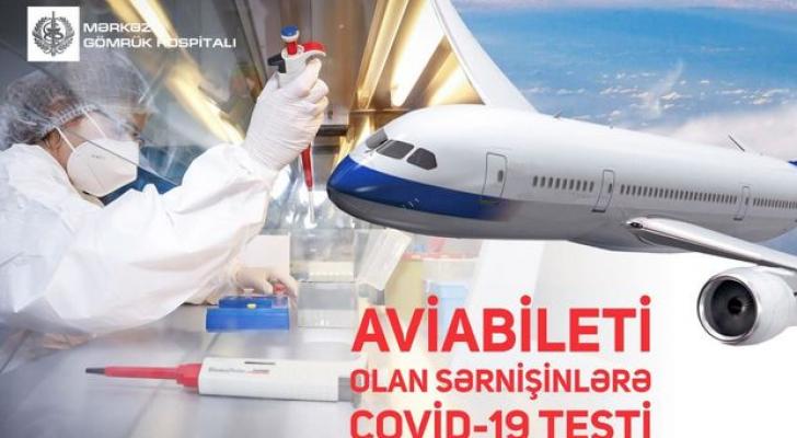 Aviabilet alanlar Mərkəzi Gömrük Hospitalında COVID-19 testi verə bilərlər