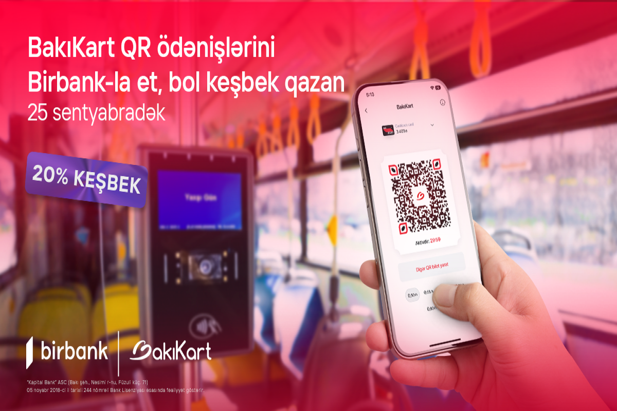 "Birbank"la "Bakı Kart" üzrə hər gediş 20% keşbek qazandırır