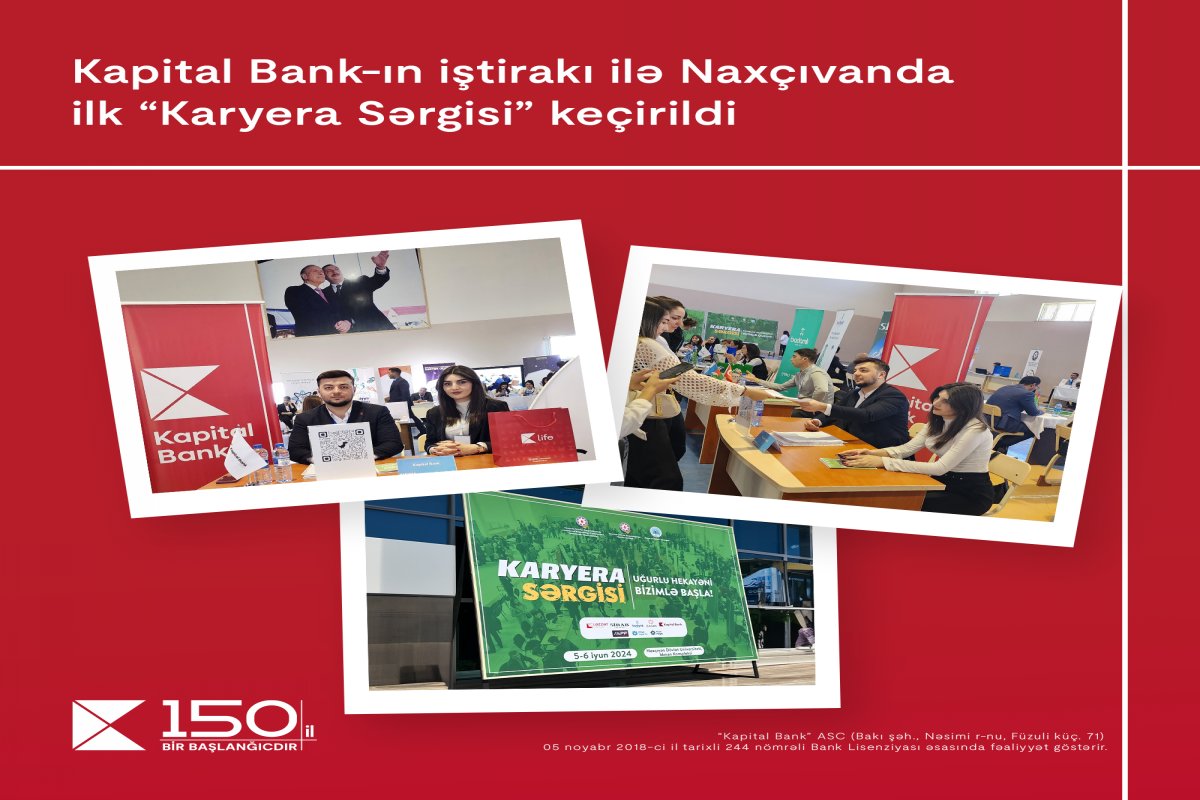 Kapital Bank-ın iştirakı ilə Naxçıvanda ilk “Karyera sərgisi” keçirilib