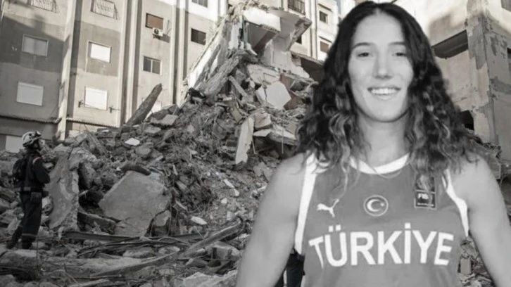 Türkiyə milli basketbolçusu Nilay Aydoğan dağıntılar altında qalaraq həyatını itirdi