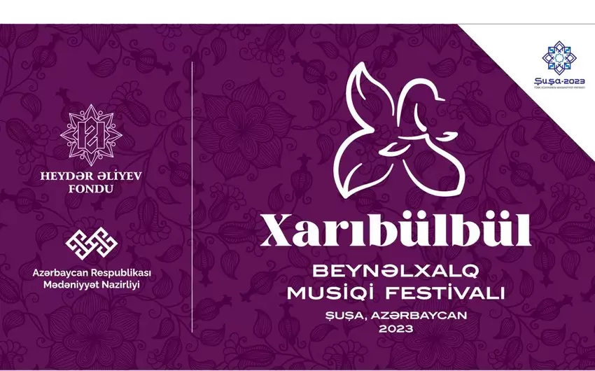 Şuşada “Xarıbülbül” Beynəlxalq Musiqi Festivalı başlayır