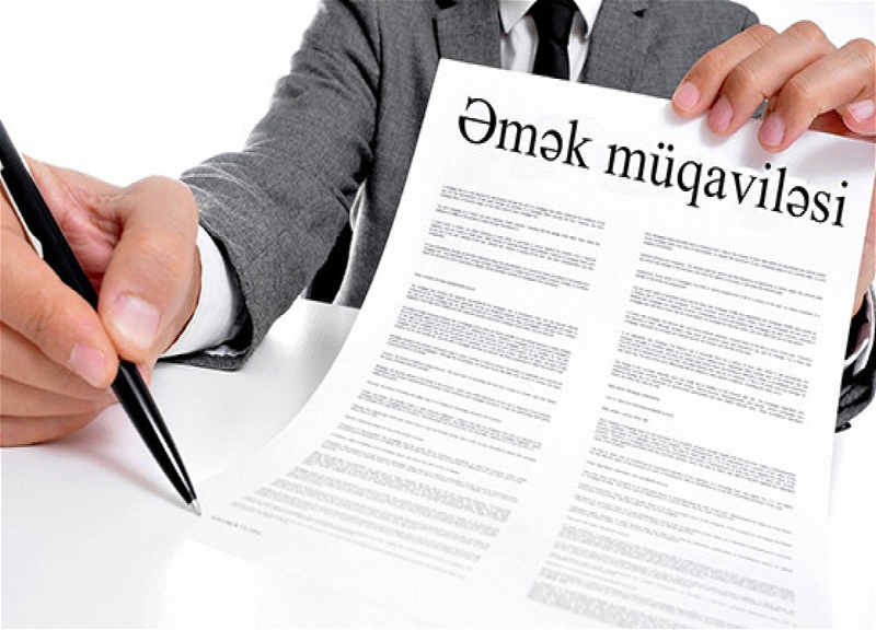 Azərbaycanda əmək müqavilələrinin sayı açıqlanıb