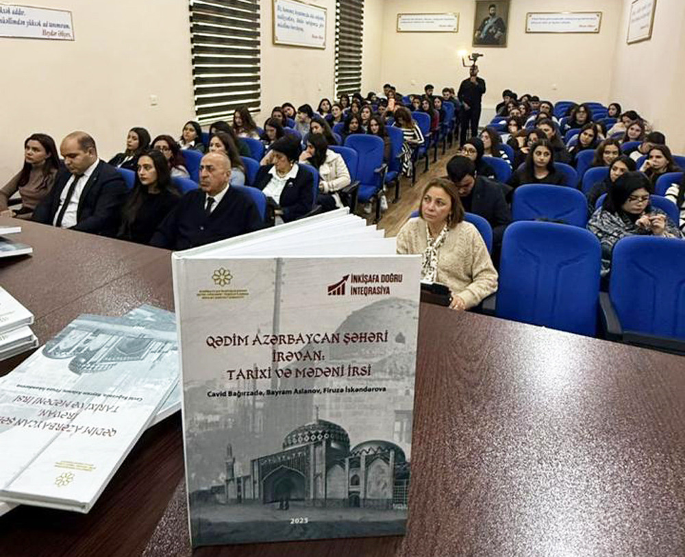 “Qədim Azərbaycan şəhəri İrəvan: tarixi və mədəni irsi” kitabının təqdimatı keçirilib