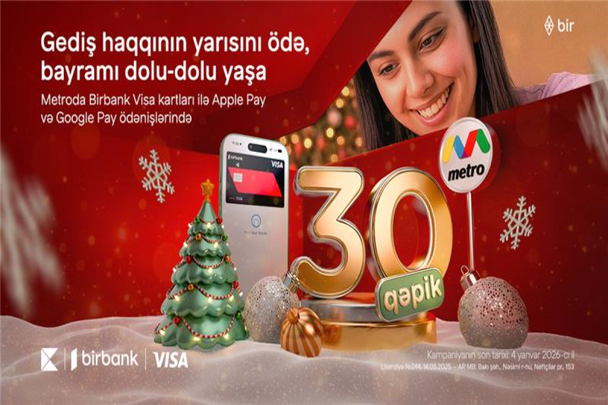 "Birbank"dan bayram sürprizi: metroda gediş haqqına 50% endirim edildi