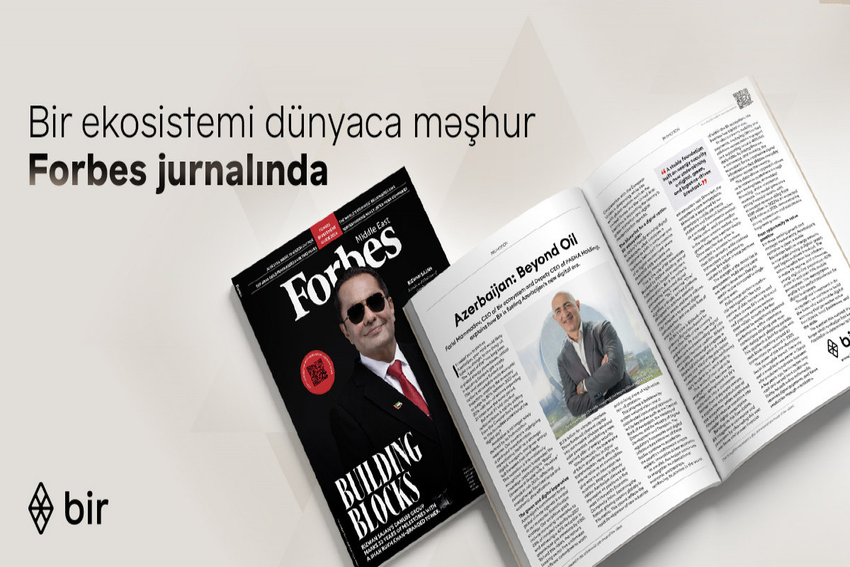 Fərid Məmmədov “Forbes”da Azərbaycanın yeni rəqəmsal erasından bəhs edib