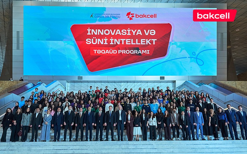 Bakcell və Gənclər Fondu “İnnovasiya və Süni İntellekt” üzrə təqaüd proqramını elan edir - FOTO
