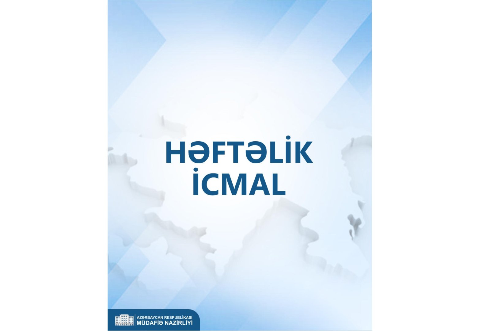 Müdafiə Nazirliyi həftəlik icmalı təqdim etdi - VİDEO