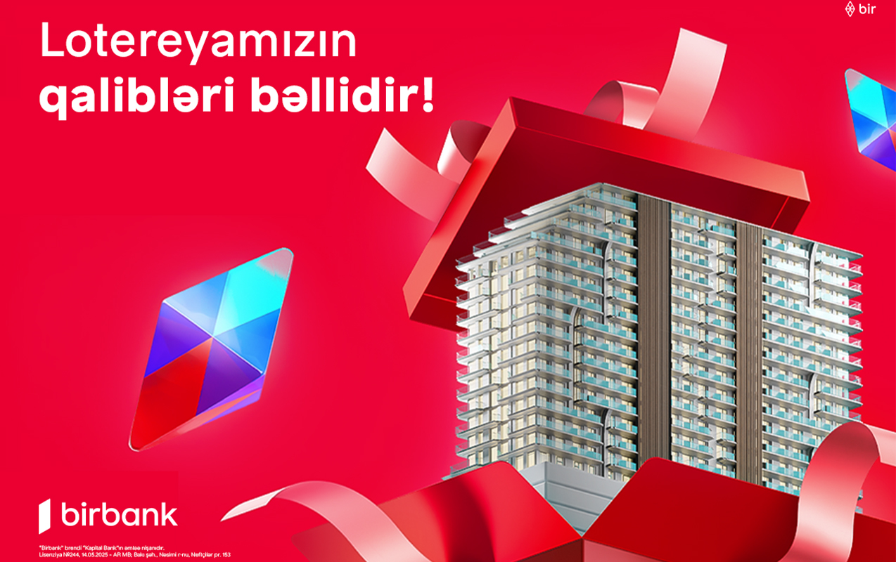 “Birbank”ın Yeni il lotereyasında mənzilin sahibi bəlli oldu
