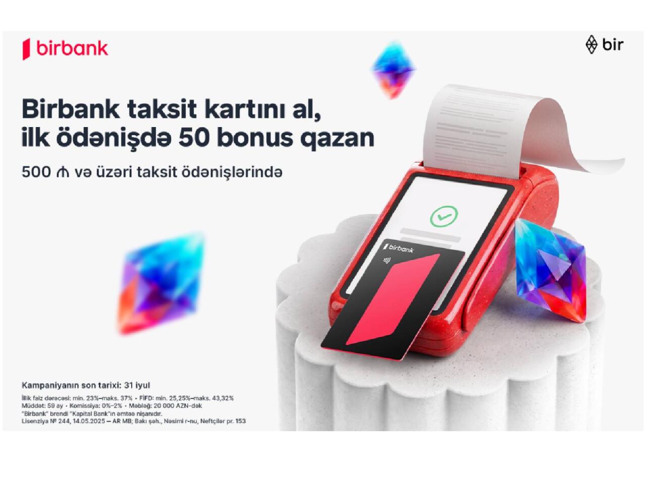 Birbank-ın taksit kartını əldə edin, ilk taksit ödənişinizə 50 bonus qazanın