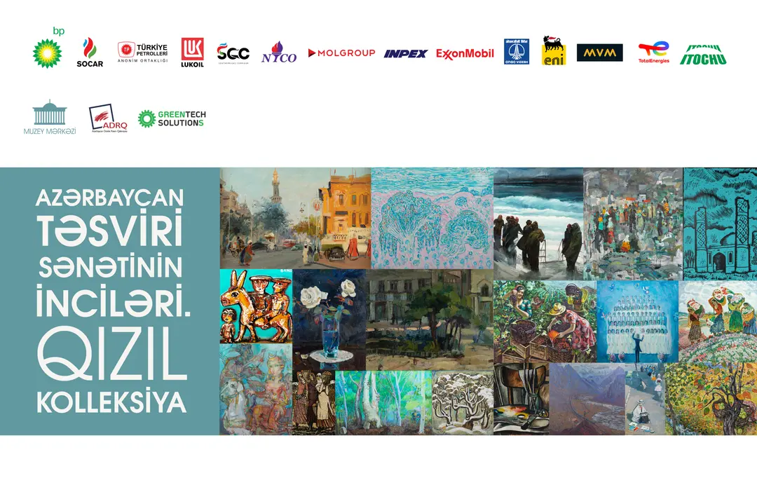 bp və tərəfdaşları yeni sərgi zalları və “Azərbaycan təsviri sənətinin inciləri. Qızıl kolleksiya”nı təqdim etdi - VİDEO