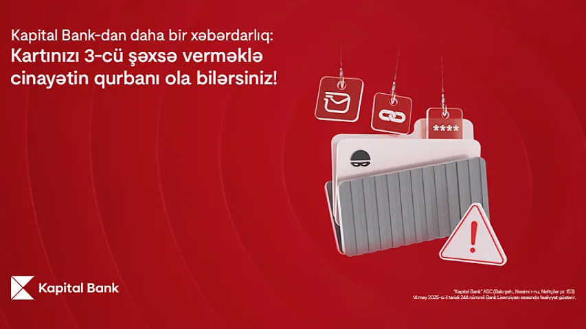Kartınızı heç kimə verməyin: pulunuzu itirə, cinayətin qurbanı ola bilərsiniz