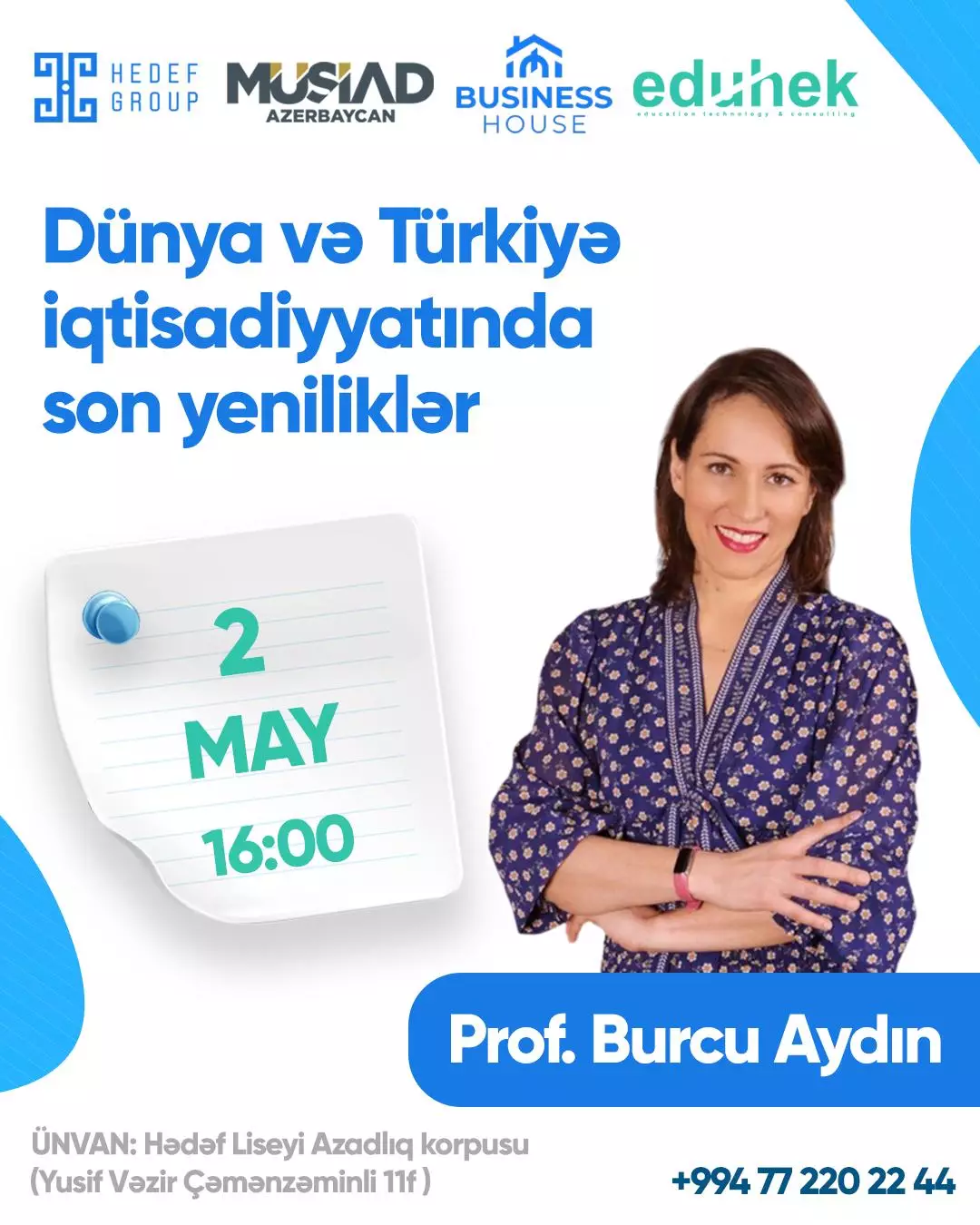 "Qlobal iqtisadiyyat və Türkiyə iqtisadiyyatında son inkişaflar" təlimi!