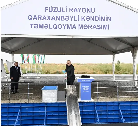 Prezident Füzulidə yeni salınacaq Qaraxanbəyli kəndinin təməlini qoyub - FOTOLAR