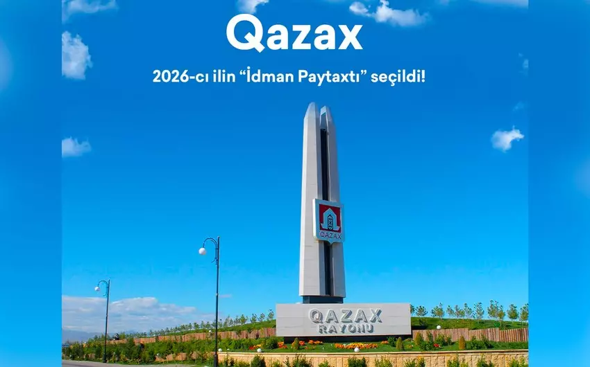 Qazax 2026-cı il üçün Azərbaycanın “İdman Paytaxtı” seçilib - FOTO
