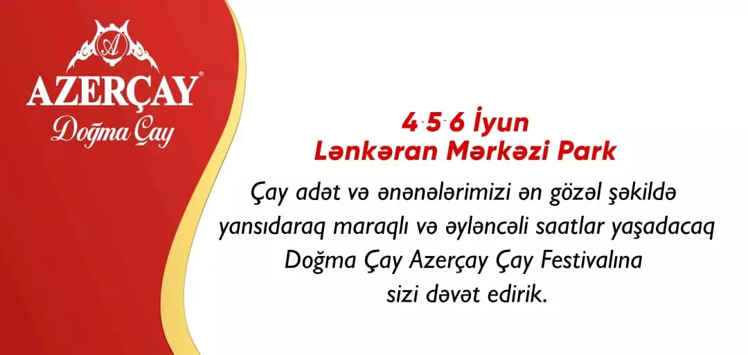 Lənkəranda "Azerçay" ilə Çay Festivalı təşkil ediləcək