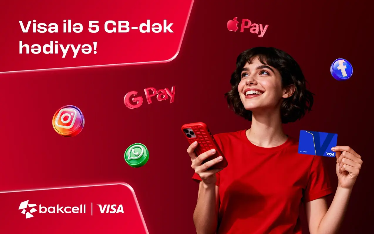 “Bakcell” və “Visa” tərəfdaşlığa başlayır