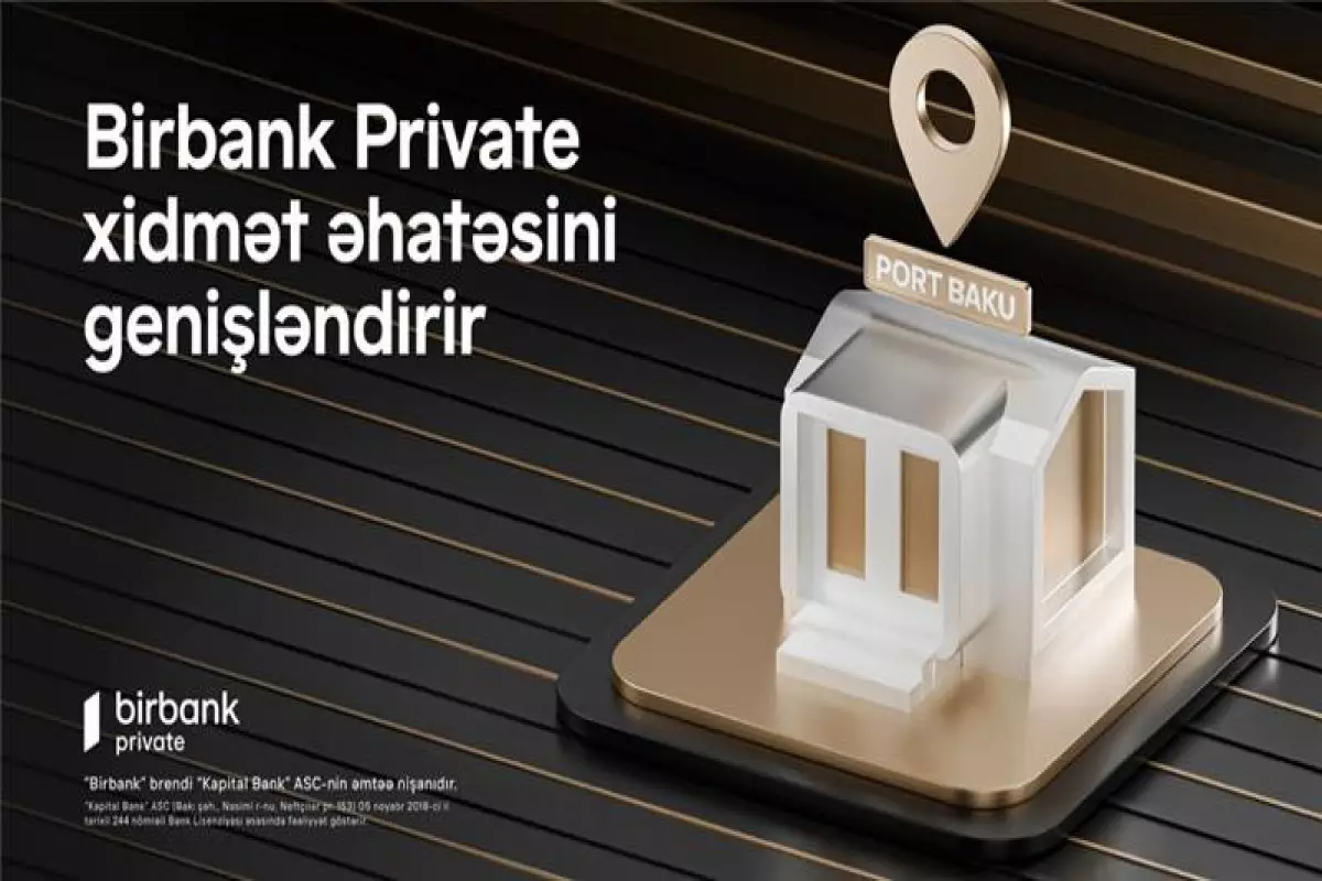 Birbank Private xidmət şəbəkəsini genişləndirir
