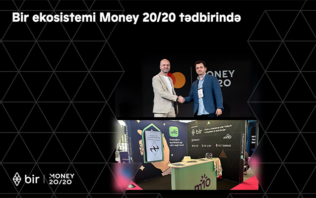 “Bir” ekosistemi “Money 20/20 Europe” tədbirində - PashaPay və Mastercard strateji əməkdaşlığa başlayır
