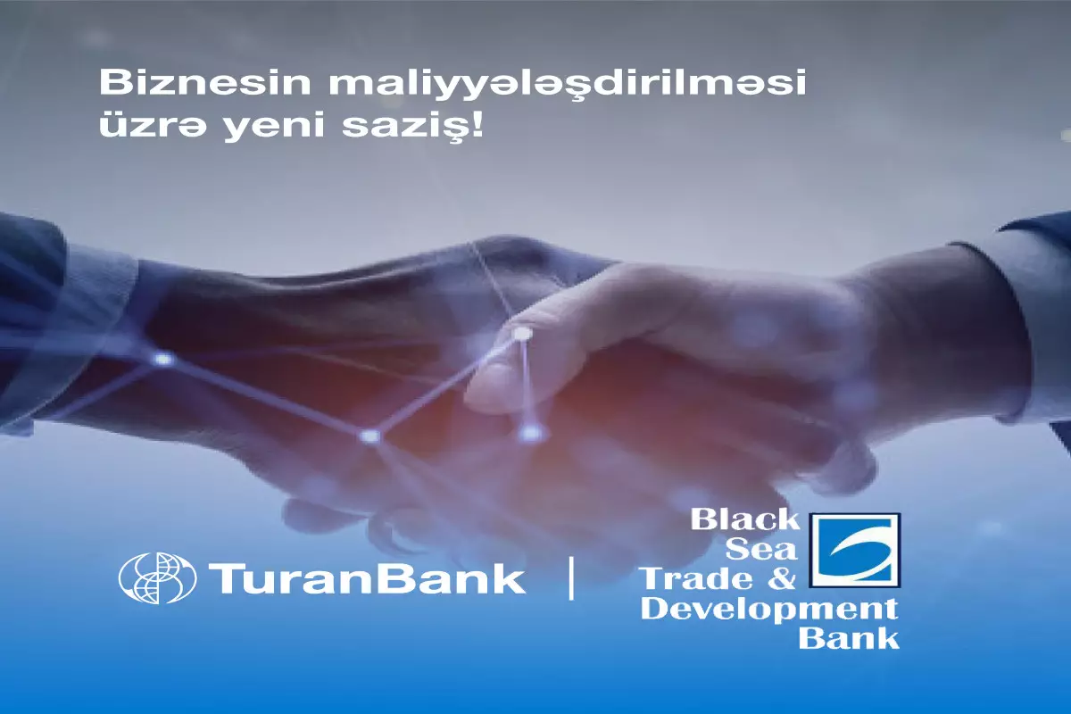 TuranBank nüfuzlu beynəlxalq maliyyə qurumundan yerli valyutada kredit cəlb edib