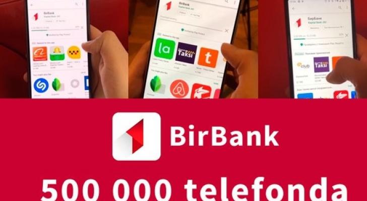 BirBank istifadəçilərinin sayı yarım milyonu keçdi