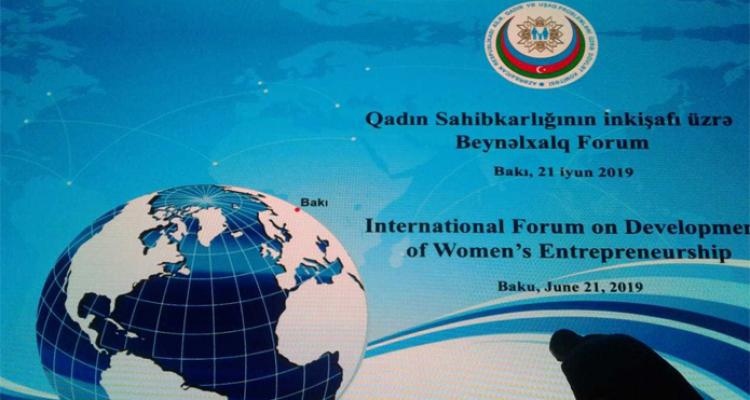 Bakıda Qadın Sahibkarlığının inkişafı üzrə Beynəlxalq Forum keçirilir