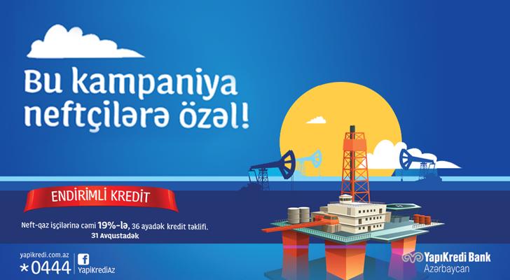 “Yapı Kredi Bank Azərbaycan” “Neftçilərə Özəl” möhtəşəm kampaniyasını davam etdirir