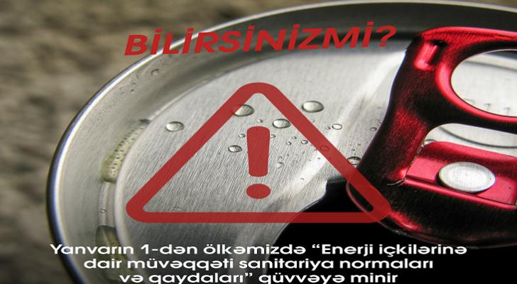 Yeni ildən enerji içkilərin satışı yeni qaydalarla tənzimlənəcək