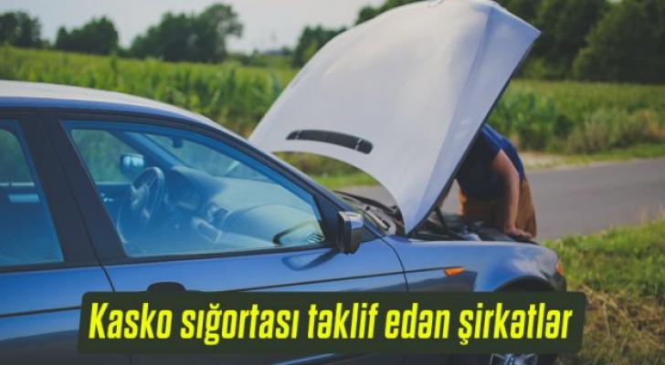 Hansı şirkətlər sərfəli şərtlərlə kasko sığortası təklif edir?