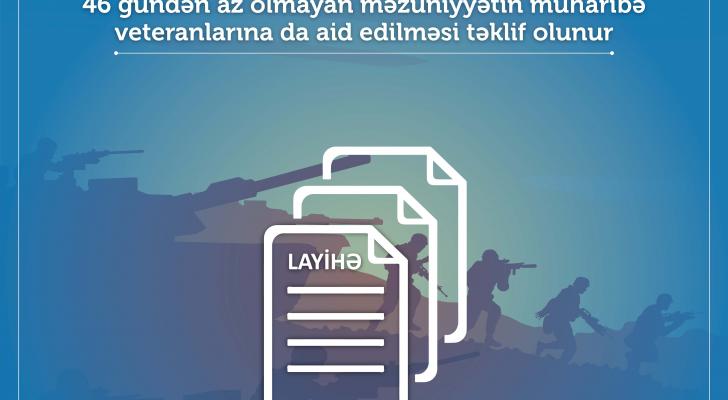 Müharibə veteranlarına 46 gündən az olmayan məzuniyyət veriləcək
