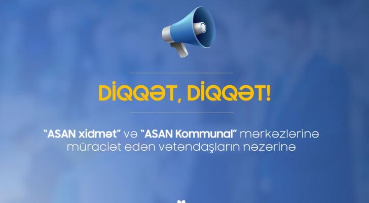 “ASAN xidmət” 4 gün işləməyəcək