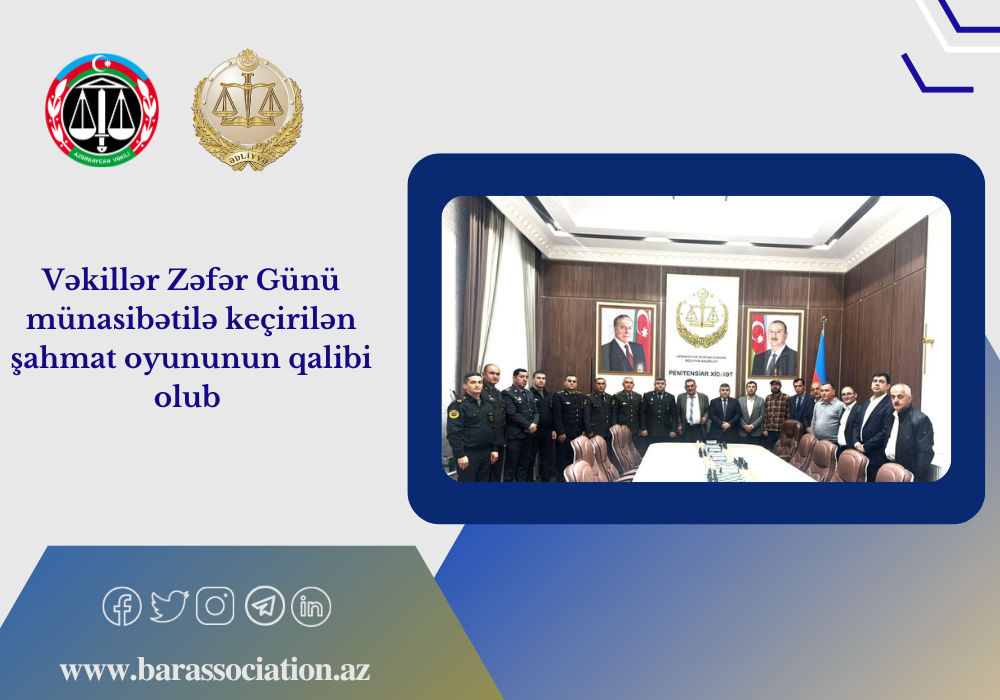 Vəkillər Zəfər Günü münasibətilə keçirilən şahmat oyununun qalibi olub