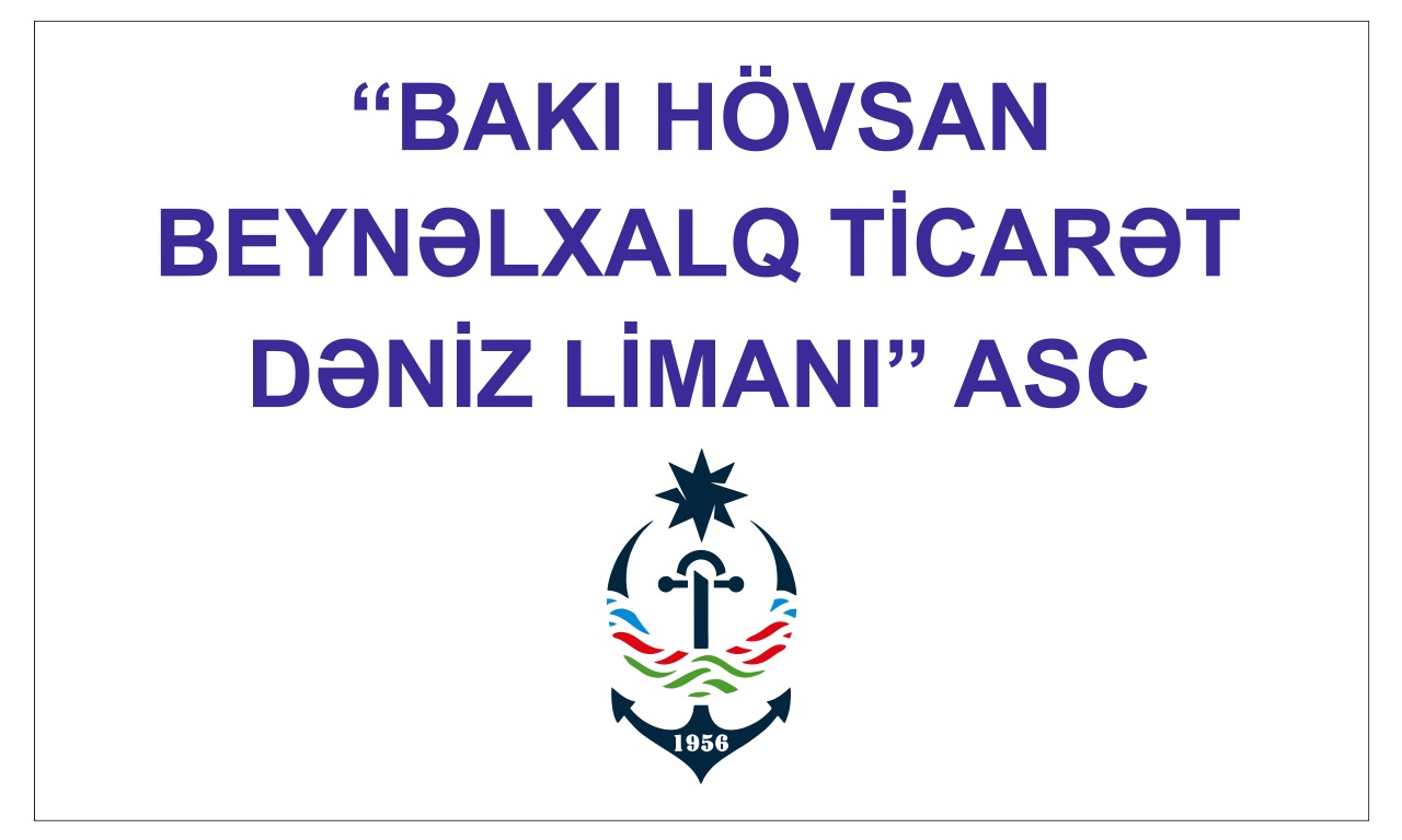 "Bakı Hövsan Beynəlxalq Ticarət Dəniz Limanı" kredit götürəcək