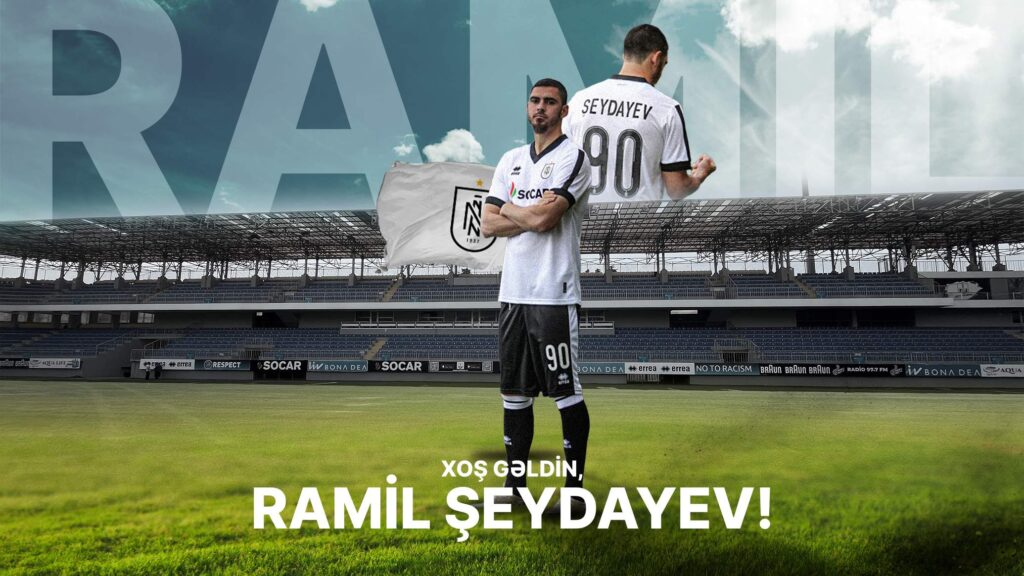 "Neftçi" Ramil Şeydayev transferini açıqladı