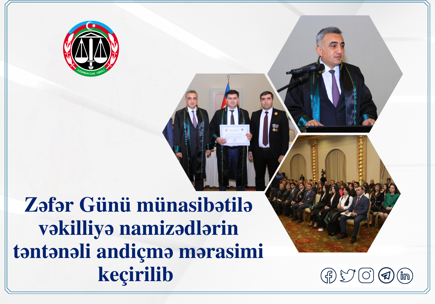 Zəfər Günü münasibətilə vəkilliyə namizədlərin təntənəli andiçmə mərasimi keçirilib