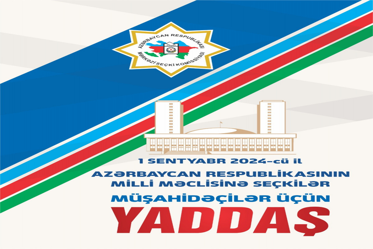 MSK “Müşahidəçilər üçün yaddaş” kitabçası hazırlayıb